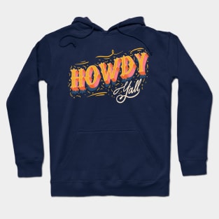 Howdy Yall Hoodie